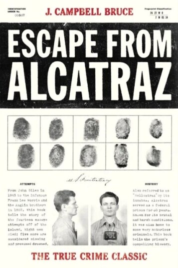 Escape From Alcatraz Av J. Campbell Bruce Escape From Alcatraz Av J. Campbell Bruce