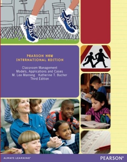 Classroom Management: Models Applications and Cases