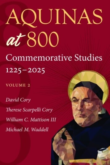 Aquinas at 800 Volume 2