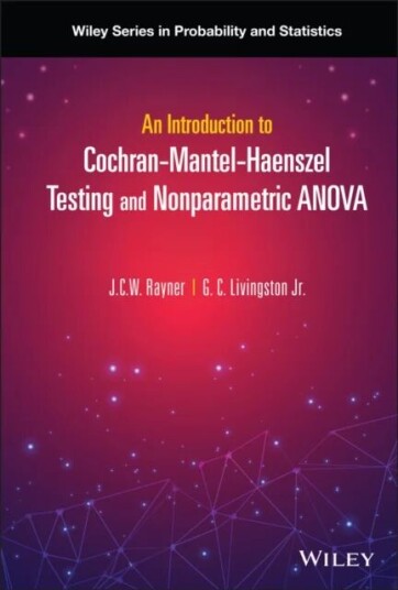 An Introduction To Cochran-Mantel-Haenszel Testing And Nonparametric Anova Av Jcw Rayner