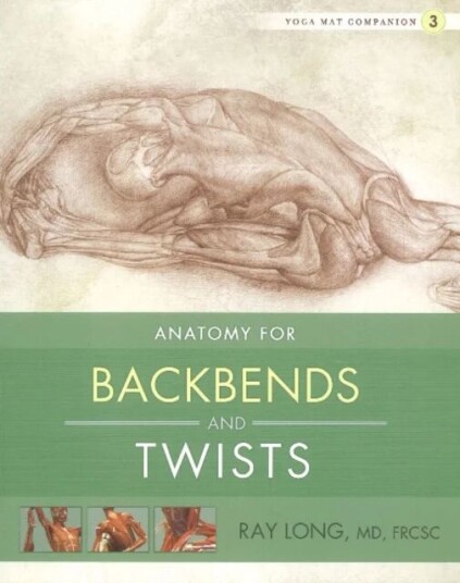 Yoga Mat Companion 3: Back Bends & Twists Av Ray Md Frcsc Long