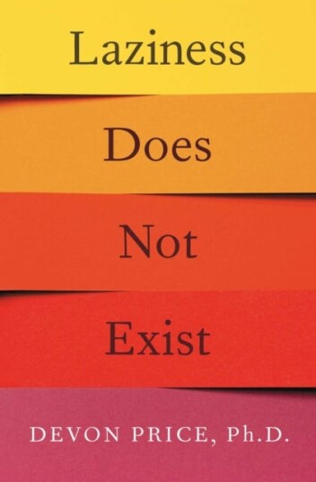 Laziness Does Not Exist Av Devon Ph.D. Price