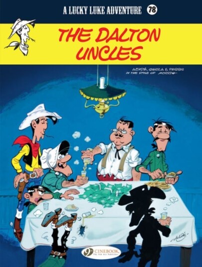 Lucky Luke Vol. 78: The Dalton Uncles Av Laurent Jul Lucky Luke Vol. 78: The Dalton Uncles Av Laurent Jul
