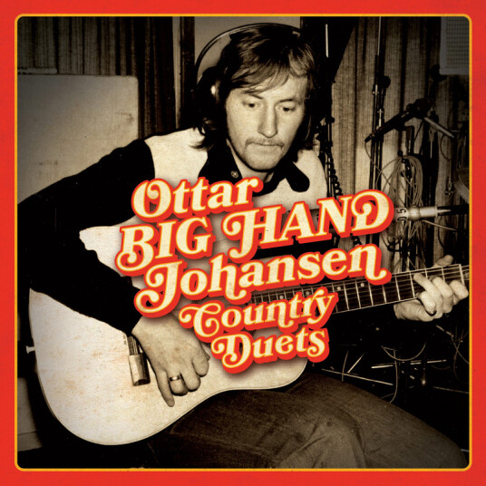 Ottar "Big Hand" Johansen Country Duets CD