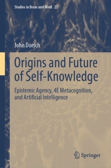 Origins and Future of Self Knowledge