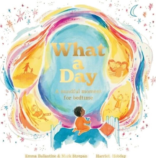 What A Day Av Emma Ballantine, Mark Strepan