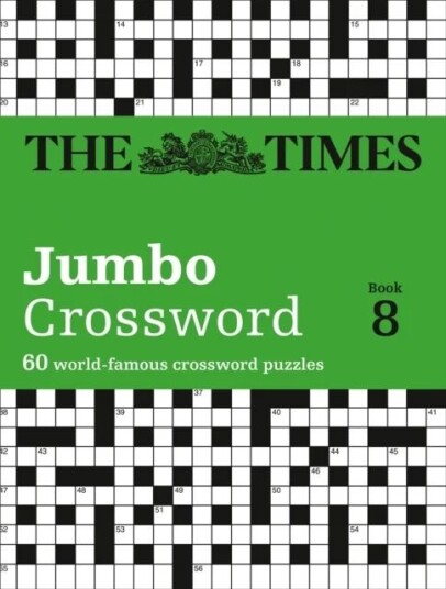 The Times 2 Jumbo Crossword Book 8 Av The Times Mind Games, Grimshaw The Times 2 Jumbo Crossword Book 8 Av The Times Mind Games, Grimshaw