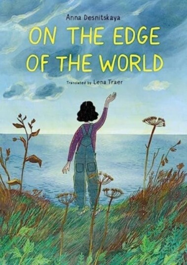 On The Edge Of The World Av Anna Desnitskaya