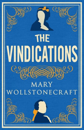 The Vindications Av Mary Wollstonecraft