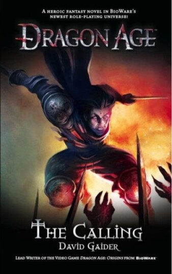 Dragon Age - The Calling Av David Gaider
