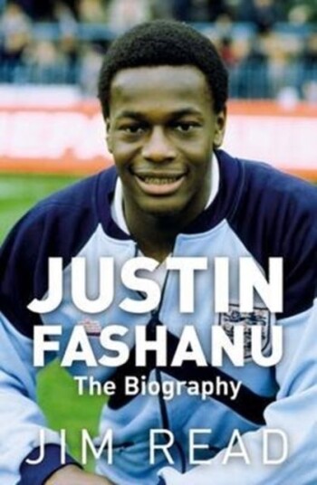 Justin Fashanu. the Biography Justin Fashanu. the Biography