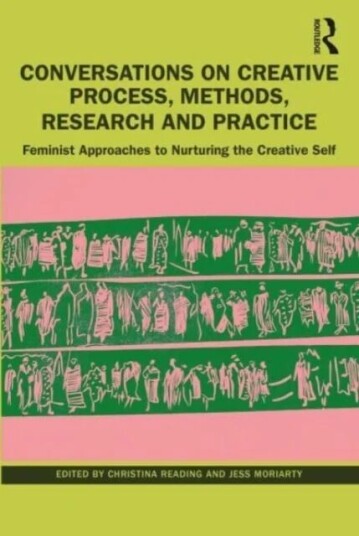 Conversations On Creative Process, Methods, Research And Practice