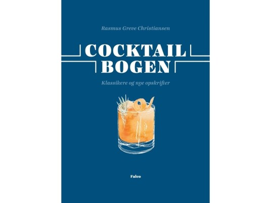 Cocktailbogen | Rasmus Greve Christiansen | Språk: Dansk