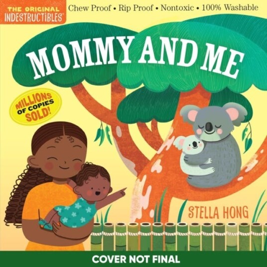 Indestructibles: Mommy and Me Indestructibles: Mommy and Me