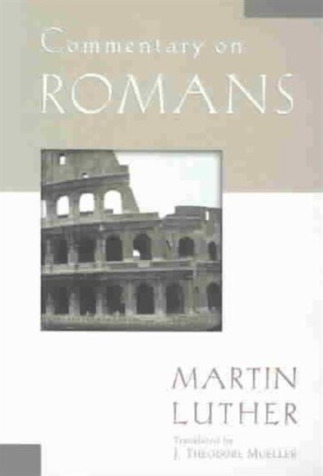 Commentary on Romans Commentary on Romans