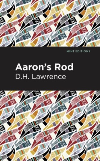 Aaron'S Rod Av D. H. Lawrence