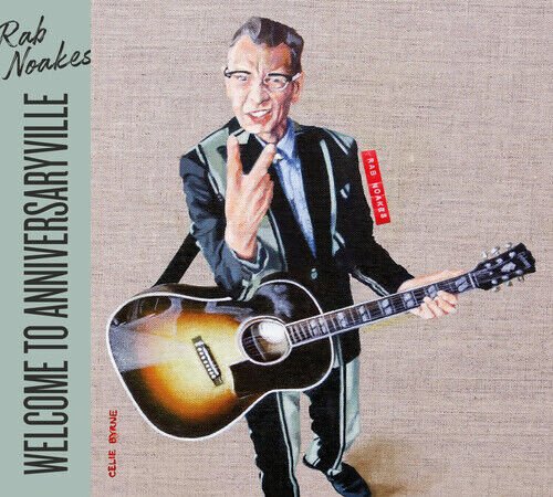 MediaTronixs Rab Noakes : Welcome to Anniversaryville CD (2018) Pre-Owned MediaTronixs Rab Noakes : Welcome to Anniversaryville CD (2018) Pre-Owned