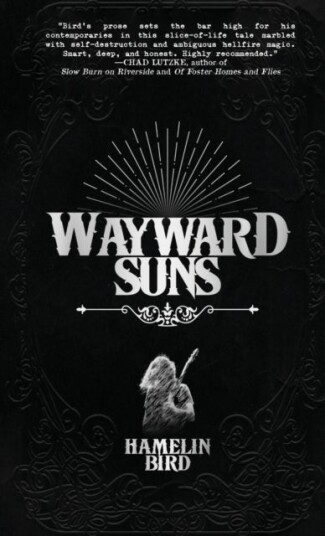 Wayward Suns Wayward Suns