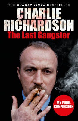 The Last Gangster My Final Confession The Last Gangster My Final Confession