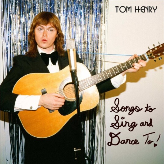 Tom Henry Songs To Sing And Dance To Vinyl