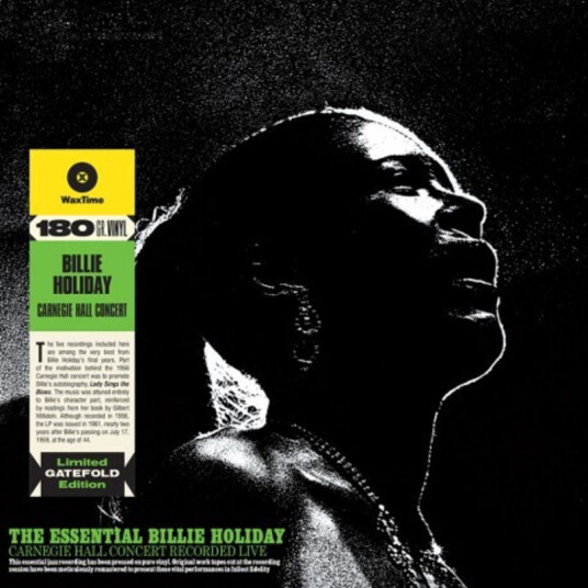 Essential Billie Holiday Carnegie Hall Concert Essential Billie Holiday Carnegie Hall Concert