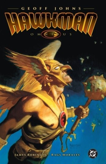 The Hawkman Omnibus by Geoff Johns The Hawkman Omnibus by Geoff Johns