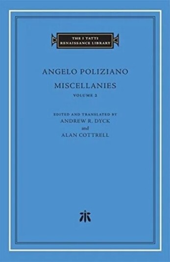 Miscellanies Av Angelo Poliziano
