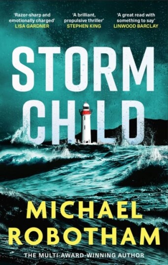 Storm Child Discover the smart gripping and emotional thriller from the No.1 bestseller