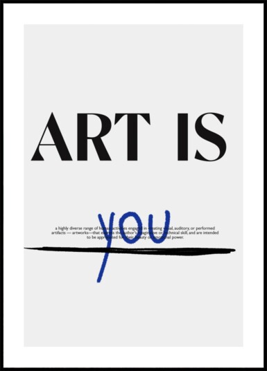 You Are Creation Plakat / 50x70