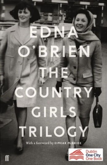 The Country Girls Trilogy Av Edna O'Brien The Country Girls Trilogy Av Edna O'Brien