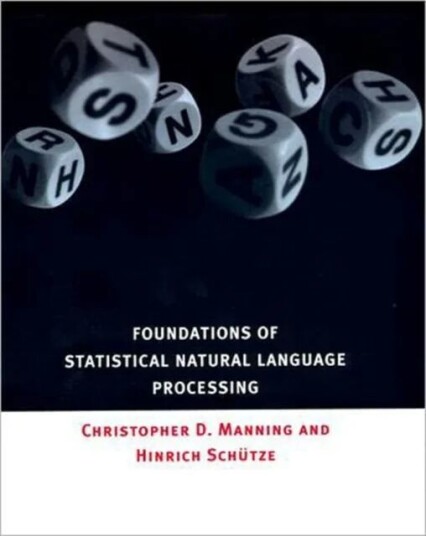 Foundations Of Statistical Natural Language Processing Av Christopher (Stanford University) Manning, Hinrich (Uni Stuttgart Ims) Schuetze