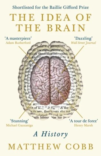 The Idea Of The Brain Av Professor Matthew Cobb The Idea Of The Brain Av Professor Matthew Cobb