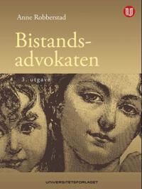 Bistandsadvokaten Av Anne Robberstad