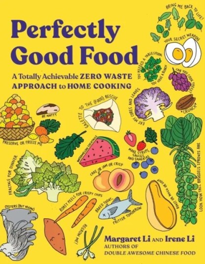 Perfectly Good Food Av Margaret Li, Irene Li