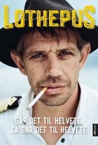 Lothepus: Sjølvbiografi av Leif Einar Lothe, Samlaget Lothepus: Sjølvbiografi av Leif Einar Lothe, Samlaget
