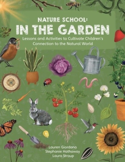 Nature School: In the Garden Nature School: In the Garden