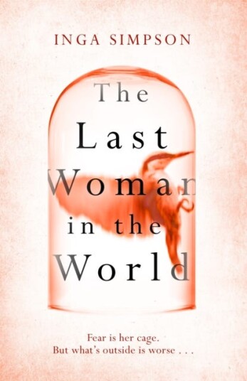 The Last Woman In The World Av Inga Simpson