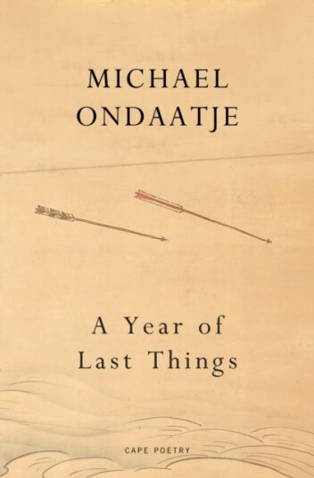 A Year Of Last Things Av Michael Ondaatje