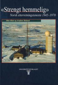 Strengt hemmeli Norsk etterretningsteneste 1945 1970 Pent brukt bok med markeringer