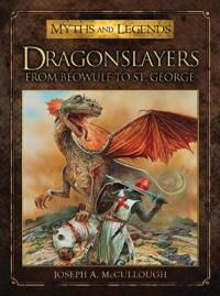 McCullough Joseph A. Dragonslayers