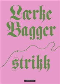 Strikk Av Lærke Bagger