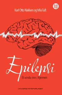Epilepsi Av Karl Otto Nakken, Mia Tuft