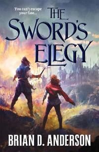 The Sword'S Elegy Av Brian D. Anderson