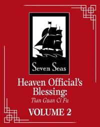 Heaven Official'S Blessing: Tian Guan Ci Fu (Novel) Vol. 2 Av Mo Xiang Tong Xiu Heaven Official'S Blessing: Tian Guan Ci Fu (Novel) Vol. 2 Av Mo Xiang Tong Xiu