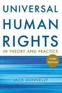 Universal Human Rights In Theory And Practice Av Jack Donnelly Universal Human Rights In Theory And Practice Av Jack Donnelly