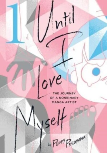Until I Love Myself, Vol. 1 Av Poppy Pesuyama Until I Love Myself, Vol. 1 Av Poppy Pesuyama