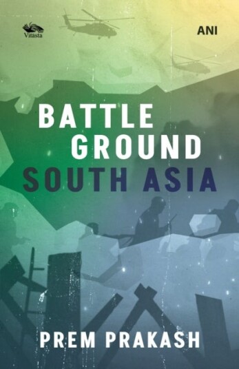 Battleground South Asia Battleground South Asia
