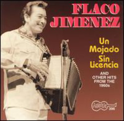 Flaco Jim Nez Mojado Sin Licencia CD