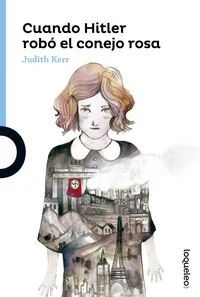 Cuando Hitler Robó El Conejo Rosa Av Judith Kerr Cuando Hitler Robó El Conejo Rosa Av Judith Kerr