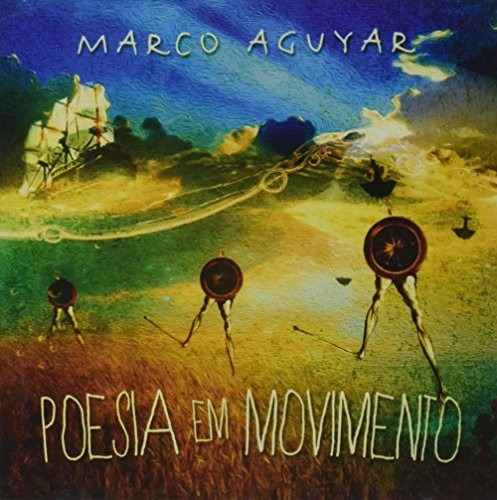 Marcos Aguyar Poesia Em Movimento CD